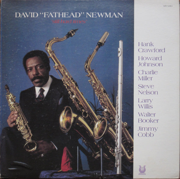 David "Fathead" Newman - Still Hard Times - LP