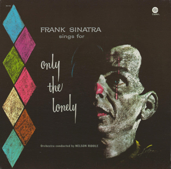 Frank Sinatra - Frank Sinatra Sings For Only The Lonely - LP