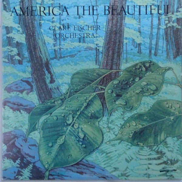 Clare Fischer Orchestra* - America The Beautiful - LP
