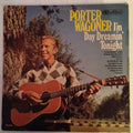 Porter Wagoner - I'm Day Dreamin' Tonight - LP