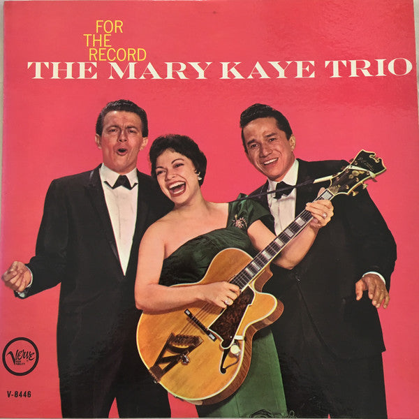 The Mary Kaye Trio - For The Record - LP