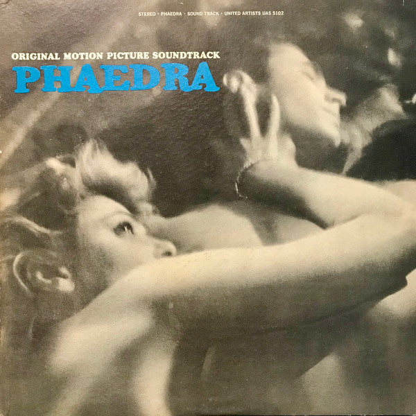 Mikis Theodorakis - Original Motion Picture Soundtrack - Phaedra - LP