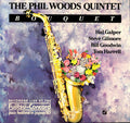 The Phil Woods Quintet - Bouquet - LP