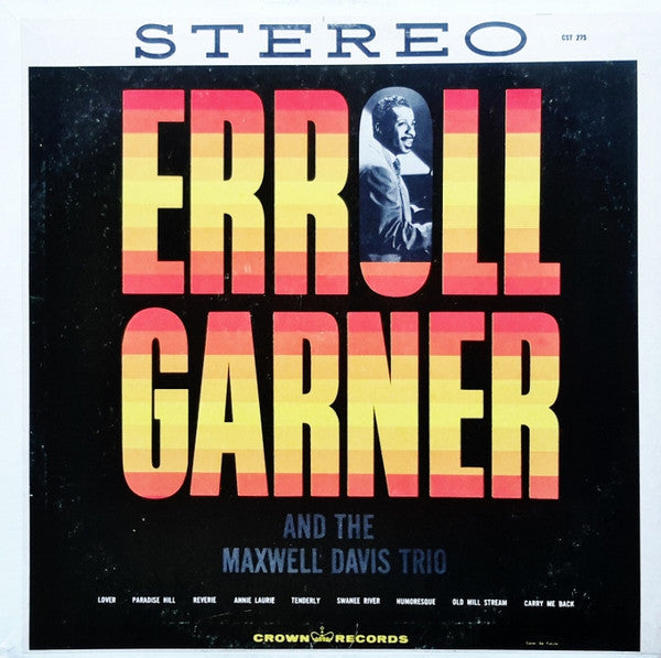 Erroll Garner And The Maxwell Davis Trio* - Erroll Garner And The Maxwell Davis Trio - LP