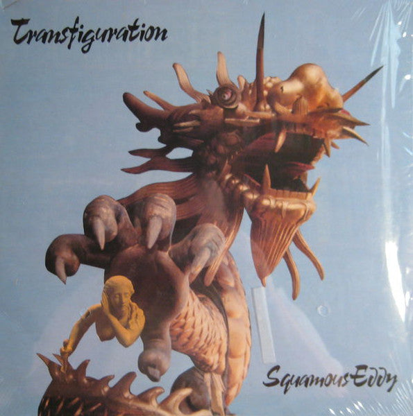 Squamous Eddy - Transfiguration - LP