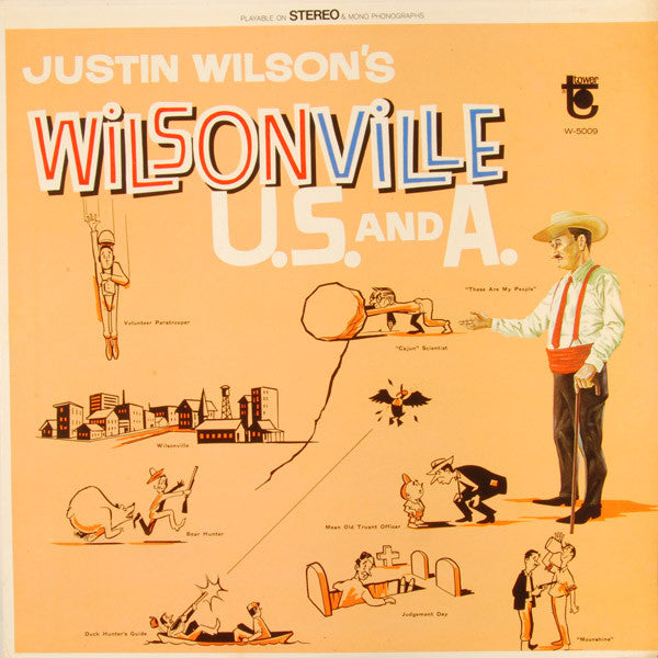 Justin Wilson - Justin Wilson's Wilsonville U.S. And A. - LP