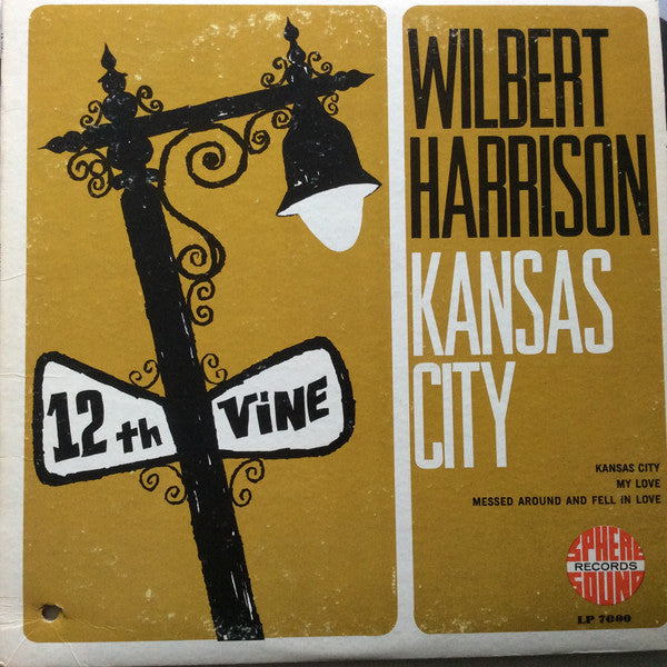 Wilbert Harrison - Kansas City - LP