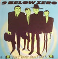 9 Below Zero* - Don't Point Your Finger - LP