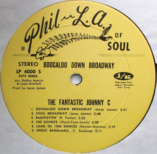 The Fantastic Johnny C - Boogaloo Down Broadway - LP