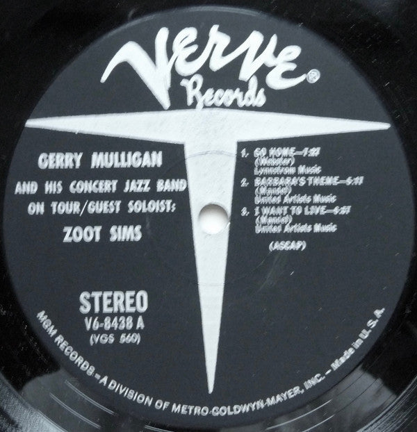 Gerry Mulligan And The Concert Jazz Band* Guest Soloist: Zoot Sims - Gerry Mulligan And The Concert Jazz Band On Tour - LP