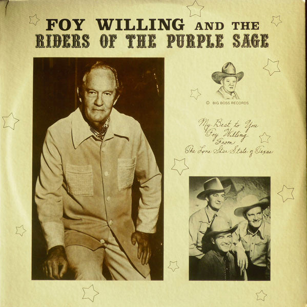 Foy Willing And The Riders Of The Purple Sage* - Foy Willing And The Riders Of The Purple Sage - LP