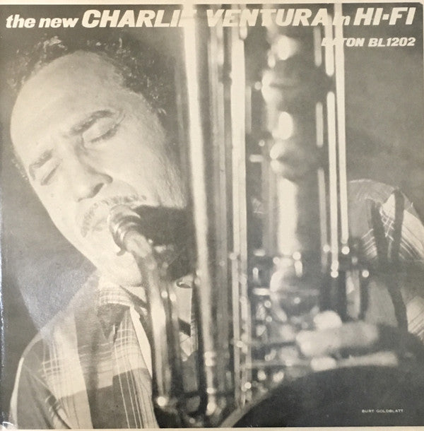 Charlie Ventura - The New Charlie Ventura In Hi-Fi - LP