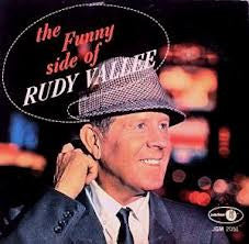 Rudy Vallee - The Funny Side Of Rudy Vallee - LP