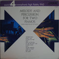 Ronnie Aldrich And His Two Pianos - Melody And Percussion For Two Pianos - LP