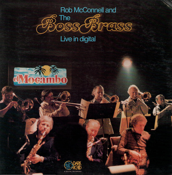 Rob McConnell And The Boss Brass* - Live In Digital - LP