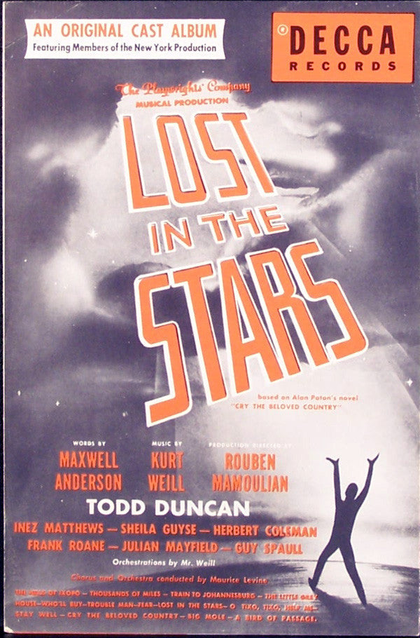 Kurt Weill, Maxwell Anderson - Todd Duncan (3) - Inez Matthews - Sheila Guyse - Herbert Coleman - Frank Roane - Julian Mayfield - Guy Paul - Lost In The Stars (Original Cast) - LP