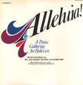 Bill & Gloria Gaither, Ronn Huff - Alleluia! A Praise Gathering for Believers - LP