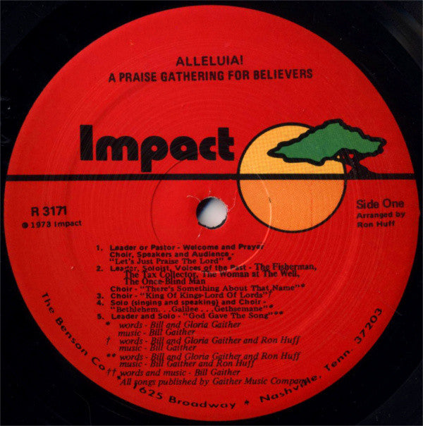 Bill & Gloria Gaither, Ronn Huff - Alleluia! A Praise Gathering for Believers - LP