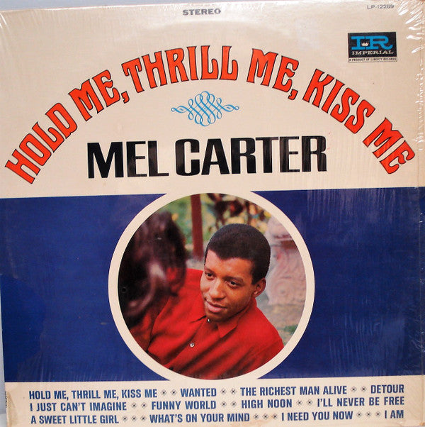 Mel Carter - Hold Me, Thrill Me, Kiss Me - LP