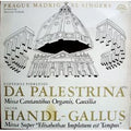 Giovanni Pierluigi da Palestrina, Annibale Stabile, Francesco Suriano, Andrea Dragoni*, Ruggiero Giovanelli*, Prospero Santini, Curzio Mancini, Jacobus Gallus - Missa "Cantantibus Organis" - Missa Super "Elisabethae Impletum Est Tempus" - LP