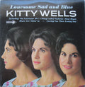 Kitty Wells - Lonesome Sad And Blue - LP