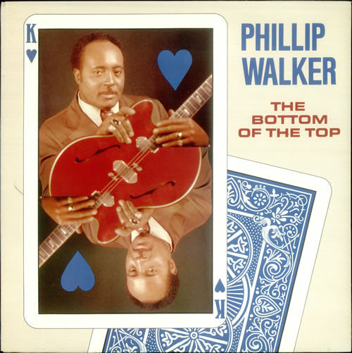 Phillip Walker - The Bottom Of The Top - LP