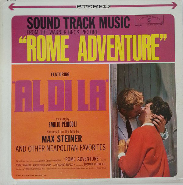 Max Steiner, The Cafe Milano Orchestra - Sound Track Music From The Warner Bros. Picture "Rome Adventure" And Other Neapolitan Favorites - LP