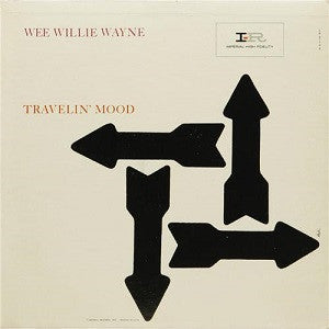 Wee Willie Wayne - Travelin' Mood - LP