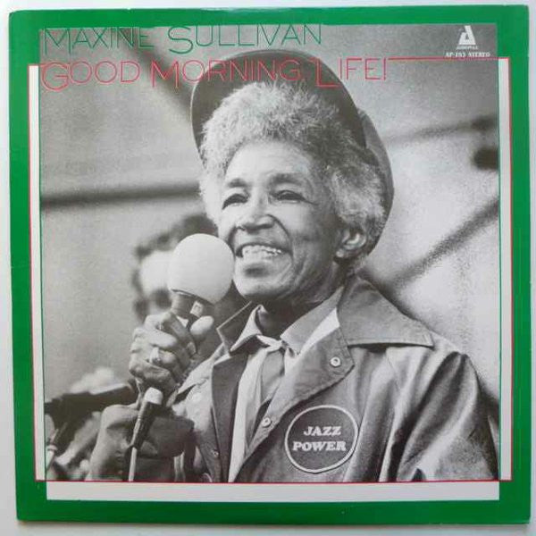 Maxine Sullivan - Good Morning, Life! - LP