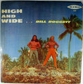 Bill Doggett - High And Wide - LP