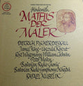 Hindemith*, Dietrich Fischer-Dieskau, James King , Urszula Koszut, Rose Wagemann, William Cochran, Peter Meven, Bavarian Radio Chorus*, Bavarian Radio Symphony Orchestra*, Rafael Kubelik - Mathis Der Maler - LP