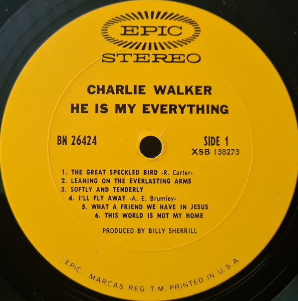 Charlie Walker  - He Is My Everything - LP