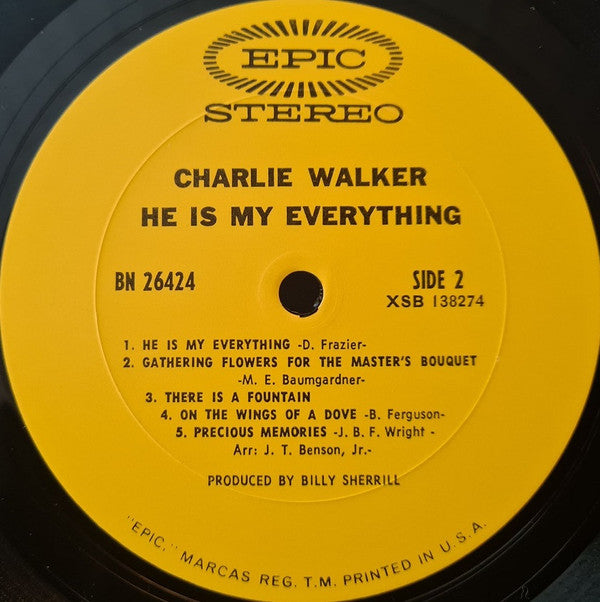 Charlie Walker  - He Is My Everything - LP
