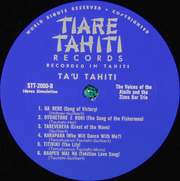 The Voices Of The Atolls And The Zizou Bar Trio - Ta'u Tahiti - LP