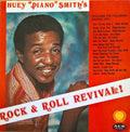 Huey "Piano" Smith - Huey "Piano" Smith's Rock & Roll Revival! - LP