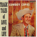 Cowboy Copas - Tragic Tales Of Love And Life - LP