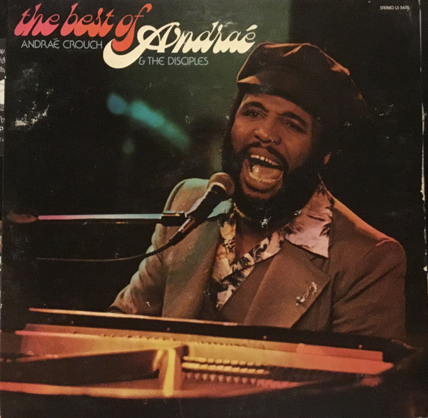Andraé Crouch & The Disciples - The Best Of Andraé - LP
