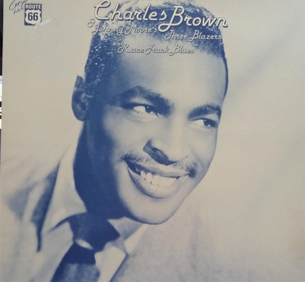 Charles Brown, Johnny Moore's Three Blazers - Race Track Blues - LP