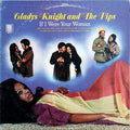 Gladys Knight And The Pips - If I Were Your Woman - LP