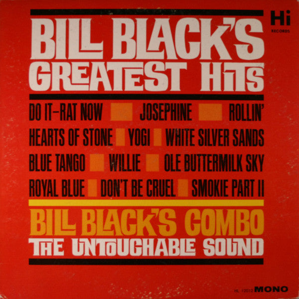 Bill Black's Combo - Bill Black's Greatest Hits