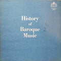Biedermeier Chamber Ensemble*, Austrian Tonkünstler Orchestra, Vienna*, Kurt List* - History Of Baroque Music - LP