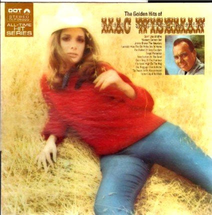Mac Wiseman - The Golden Hits Of Mac Wiseman - LP