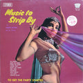 Bumps McGhee And His Twisters - Music To Strip By - LP