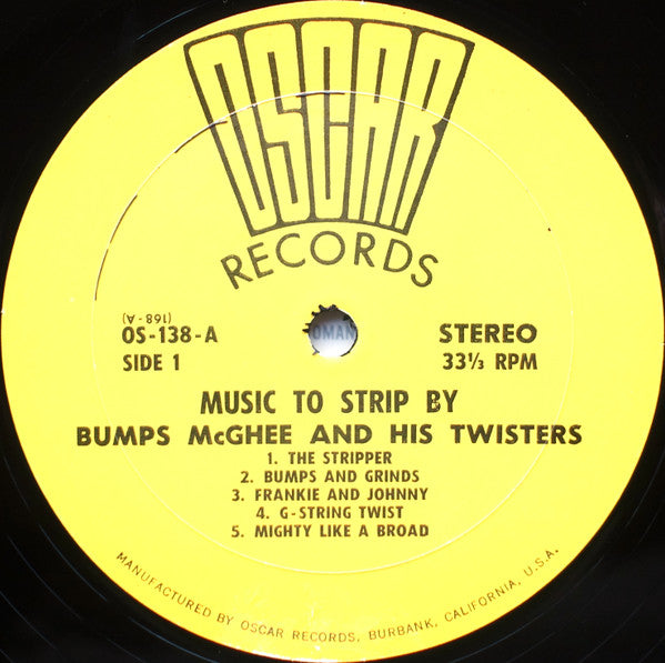 Bumps McGhee And His Twisters - Music To Strip By - LP