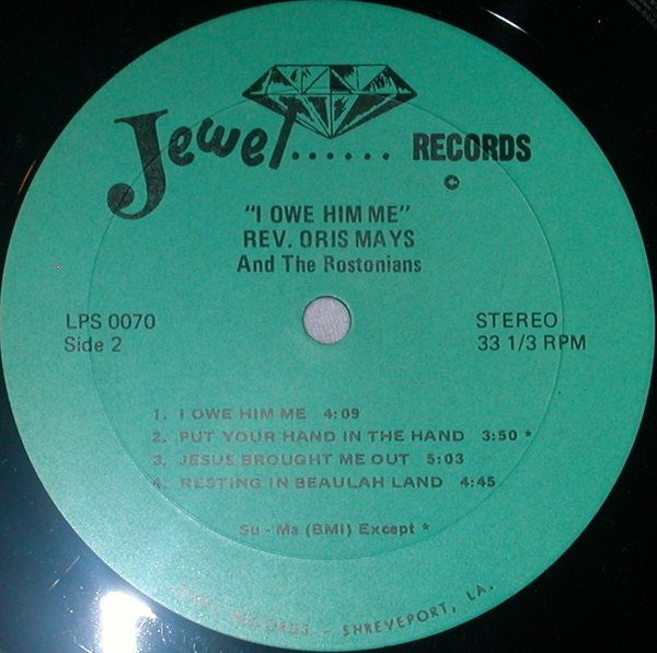 Rev. Oris Mays & The Bostonians - I Owe Him Me - LP