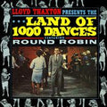 Round Robin - Lloyd Thaxton Presents The Land Of 1000 Dances - LP
