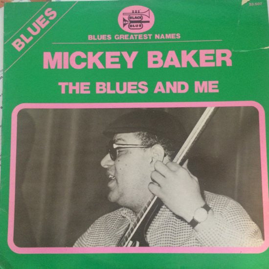 Mickey Baker - The Blues And Me - LP