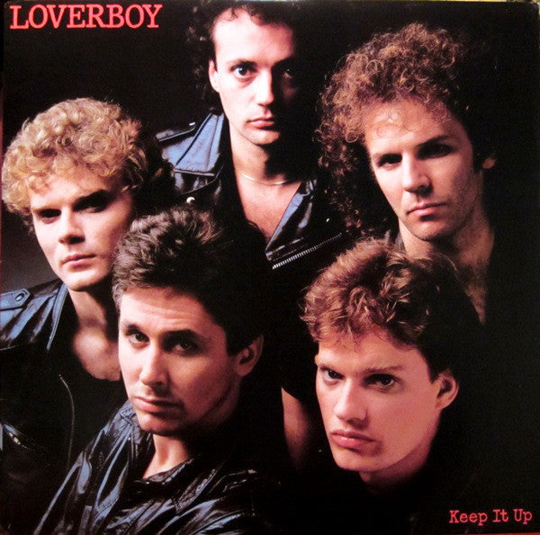 Loverboy - Keep It Up - LP