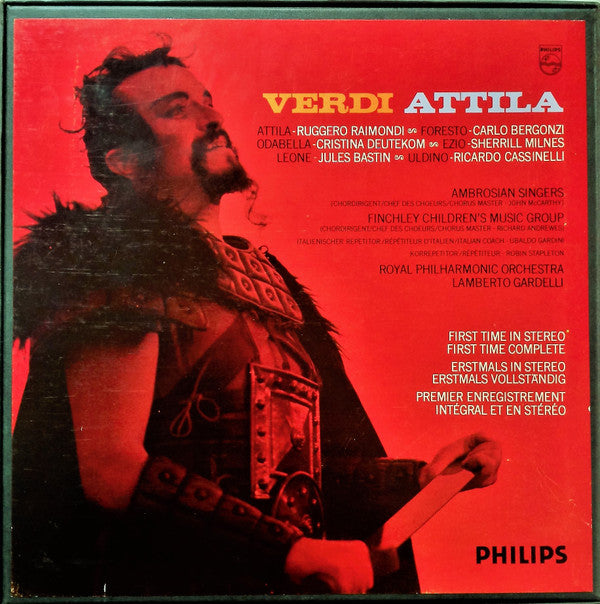Verdi* - Cristina Deutekom, Ruggero Raimondi, Sherrill Milnes, Carlo Bergonzi, Ambrosian Singers*, Royal Philharmonic Orchestra, Lamberto Gardelli - Attila - LP
