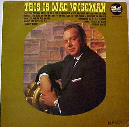Mac Wiseman - This Is Mac Wiseman - LP
